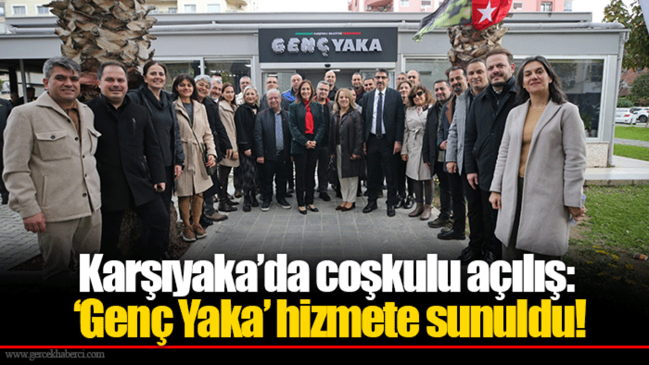 Karşıyaka’da coşkulu açılış: ‘Genç Yaka’ hizmete sunuldu!