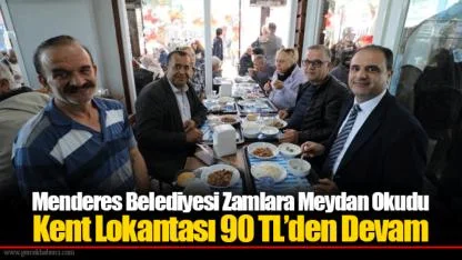 Kent Lokantası 90 TL’den Devam
