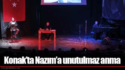 Konak’ta Nazım’a unutulmaz anma