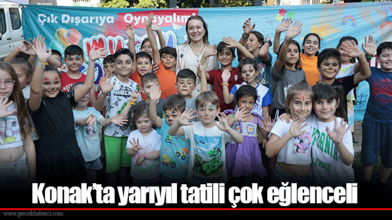 Konak’ta yarıyıl tatili çok eğlenceli