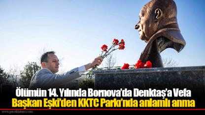 Ölümün 14. Yılında Bornova’da Denktaş’a Vefa