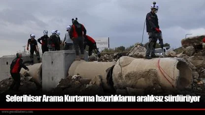 Seferihisar Arama Kurtarma hazırlıklarını aralıksız sürdürüyor