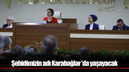 Şehidimizin adı Karabağlar ’da yaşayacak