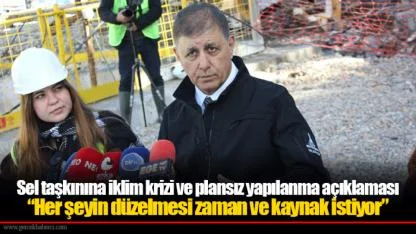 Sel taşkınına iklim krizi ve plansız yapılanma açıklaması “Her şeyin düzelmesi zaman ve kaynak istiyor”