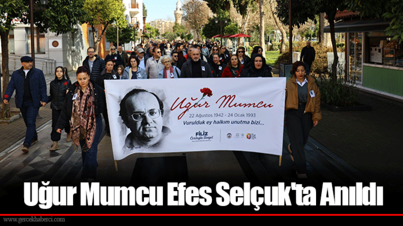 Uğur Mumcu Efes Selçuk'ta Anıldı
