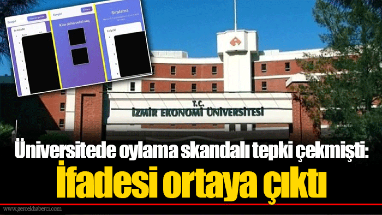 Üniversitede oylama skandalı tepki çekmişti: İfadesi ortaya çıktı