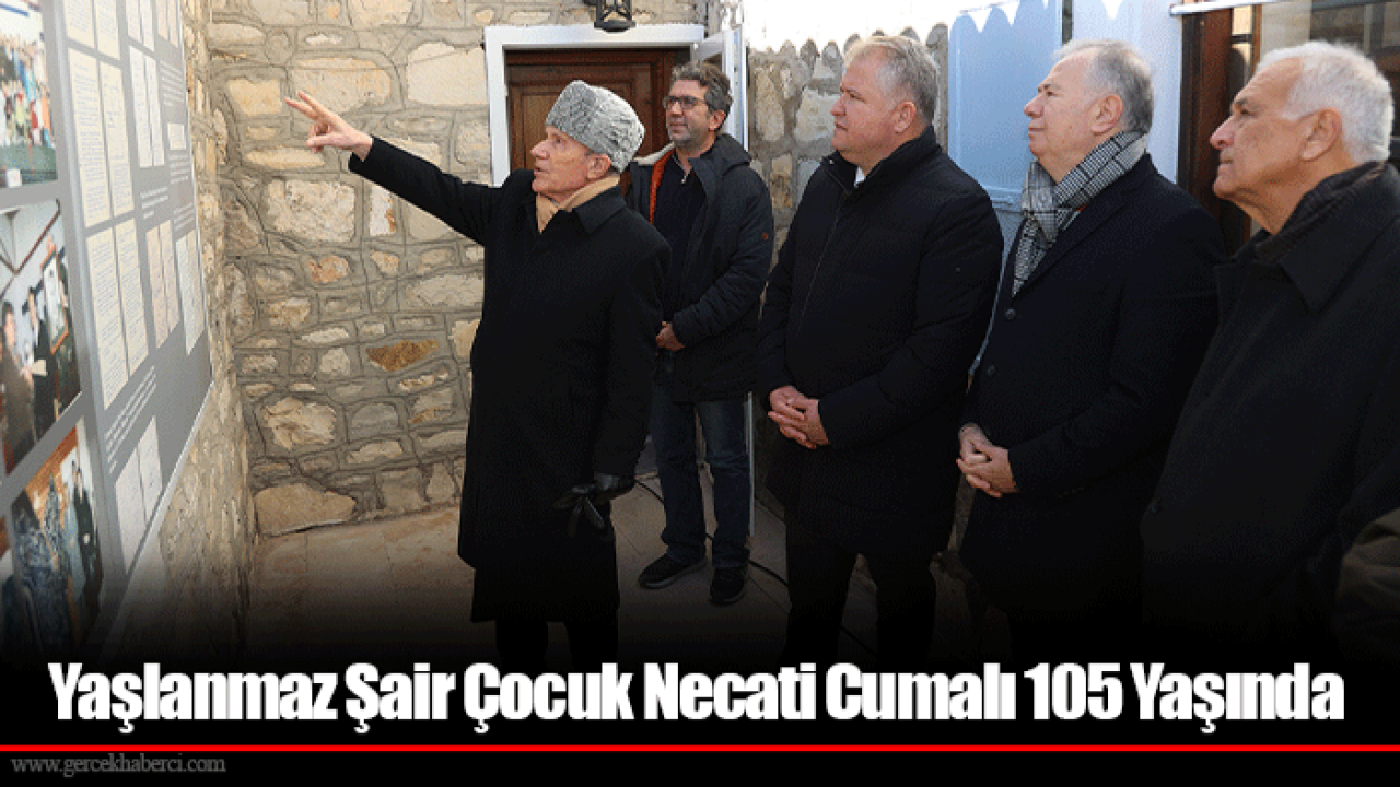 Yaşlanmaz Şair Çocuk Necati Cumalı 105 Yaşında