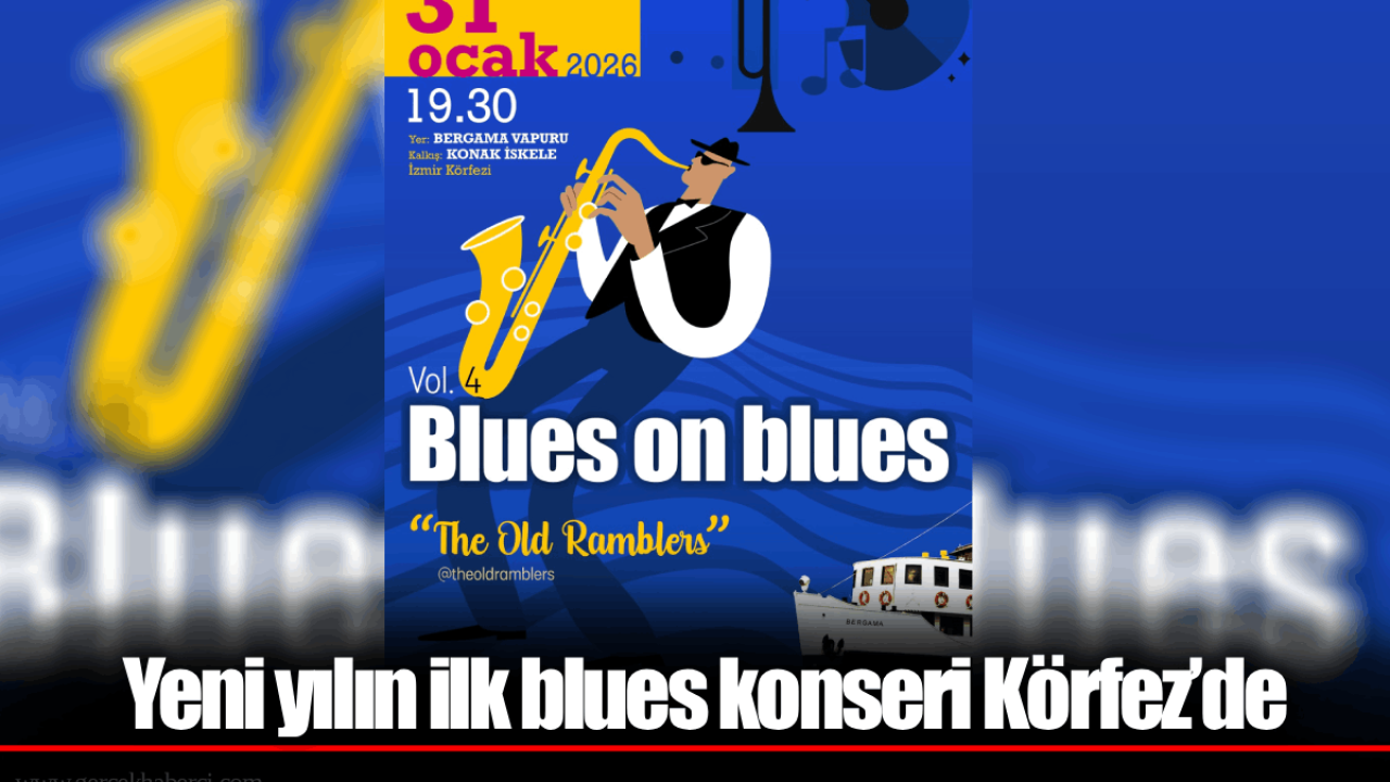 Yeni yılın ilk blues konseri Körfez’de