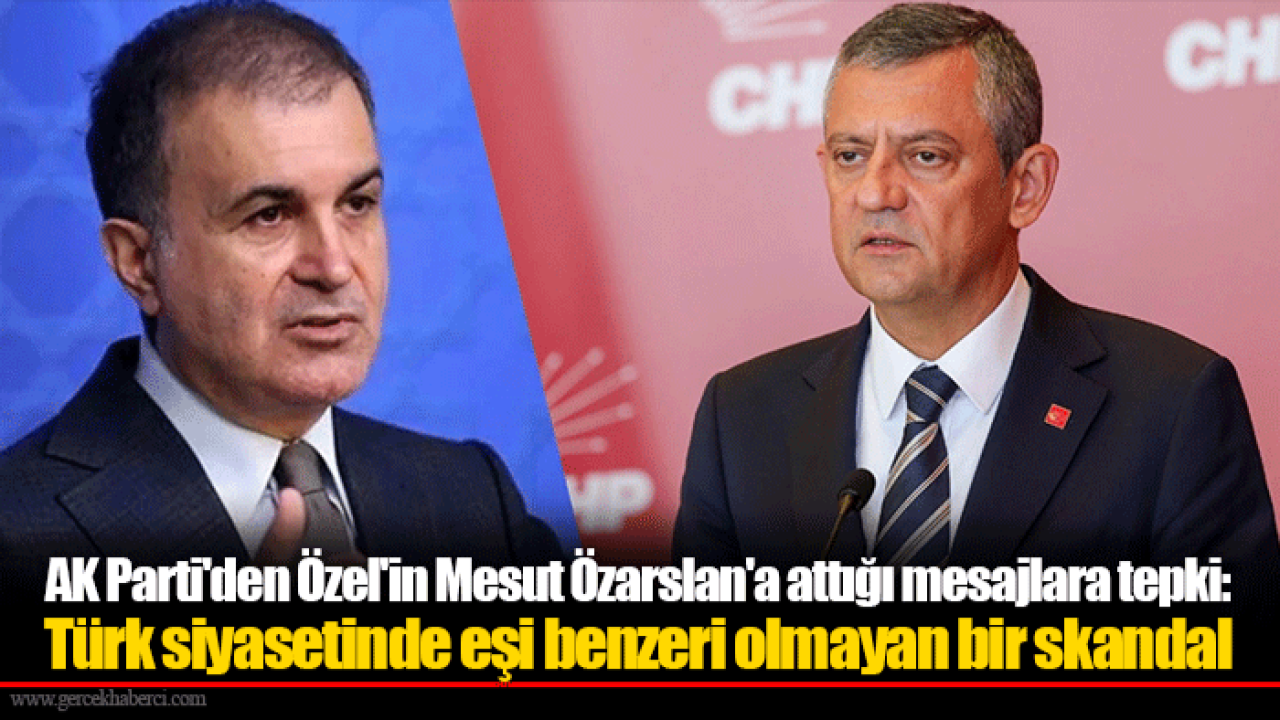 AK Parti'den Özel'in Mesut Özarslan'a attığı mesajlara tepki: Türk siyasetinde eşi benzeri olmayan bir skandal
