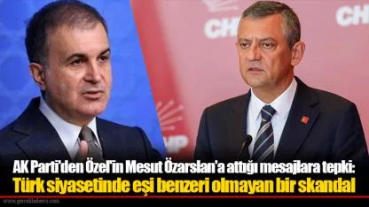 AK Parti'den Özel'in Mesut Özarslan'a attığı mesajlara tepki: Türk siyasetinde eşi benzeri olmayan bir skandal