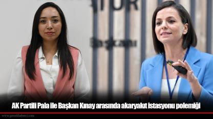 AK Partili Pala ile Başkan Kınay arasında akaryakıt istasyonu polemiği