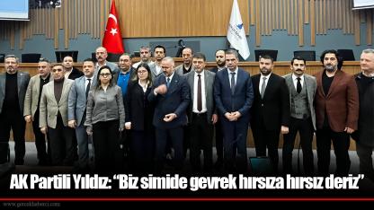 AK Partili Yıldız: “Biz simide gevrek hırsıza hırsız deriz”