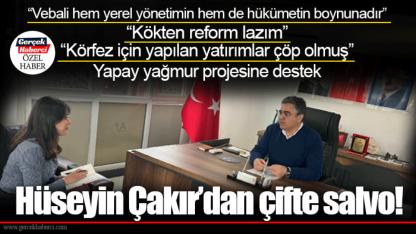 Anahtar Parti İl Başkanı Çakır’dan çifte salvo!