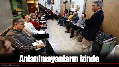 Anlatılmayanların izinde