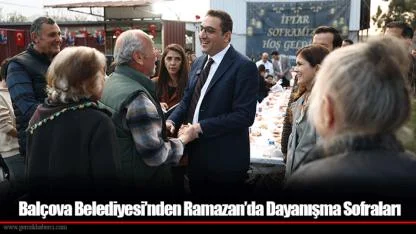 Balçova Belediyesi’nden Ramazan’da Dayanışma Sofraları