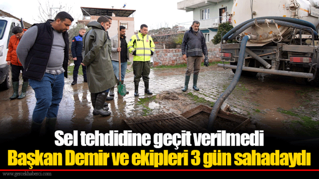 Başkan Demir ve ekipleri 3 gün sahadaydı