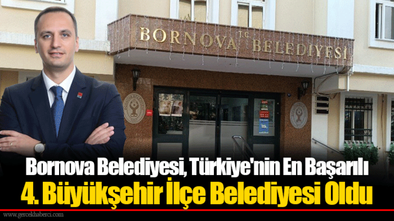 Bornova Belediyesi, Türkiye'nin En Başarılı 4. Büyükşehir İlçe Belediyesi Oldu