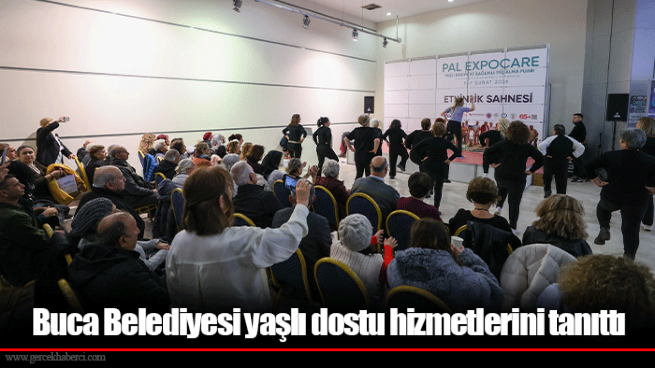 Buca Belediyesi yaşlı dostu hizmetlerini tanıttı