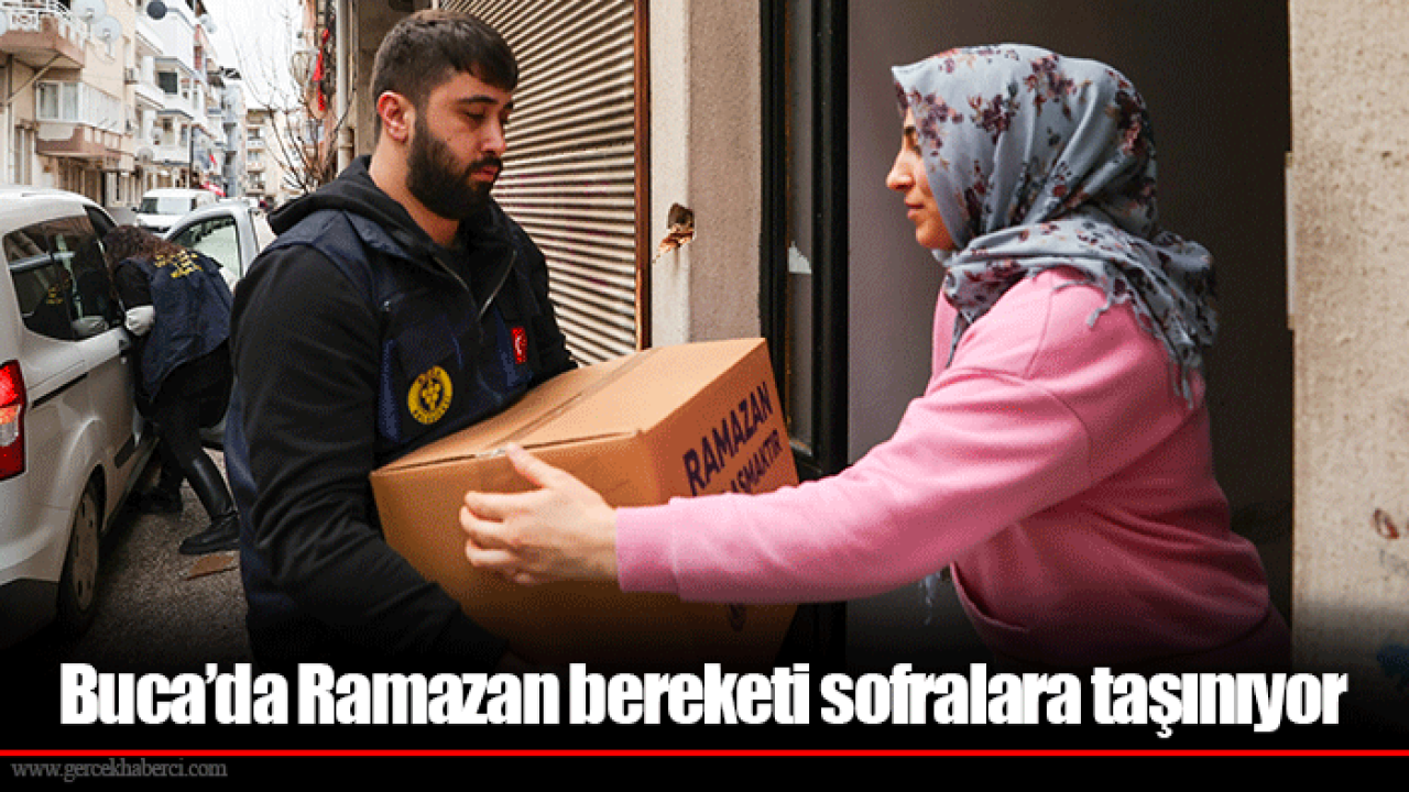 Buca’da Ramazan bereketi sofralara taşınıyor