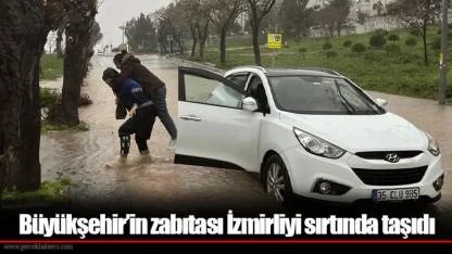 Büyükşehir’in zabıtası İzmirliyi sırtında taşıdı