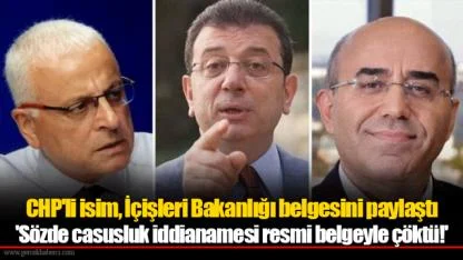 CHP'li isim, İçişleri Bakanlığı belgesini paylaştı 'Sözde casusluk iddianamesi resmi belgeyle çöktü!'