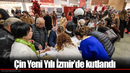 Çin Yeni Yılı İzmir’de kutlandı