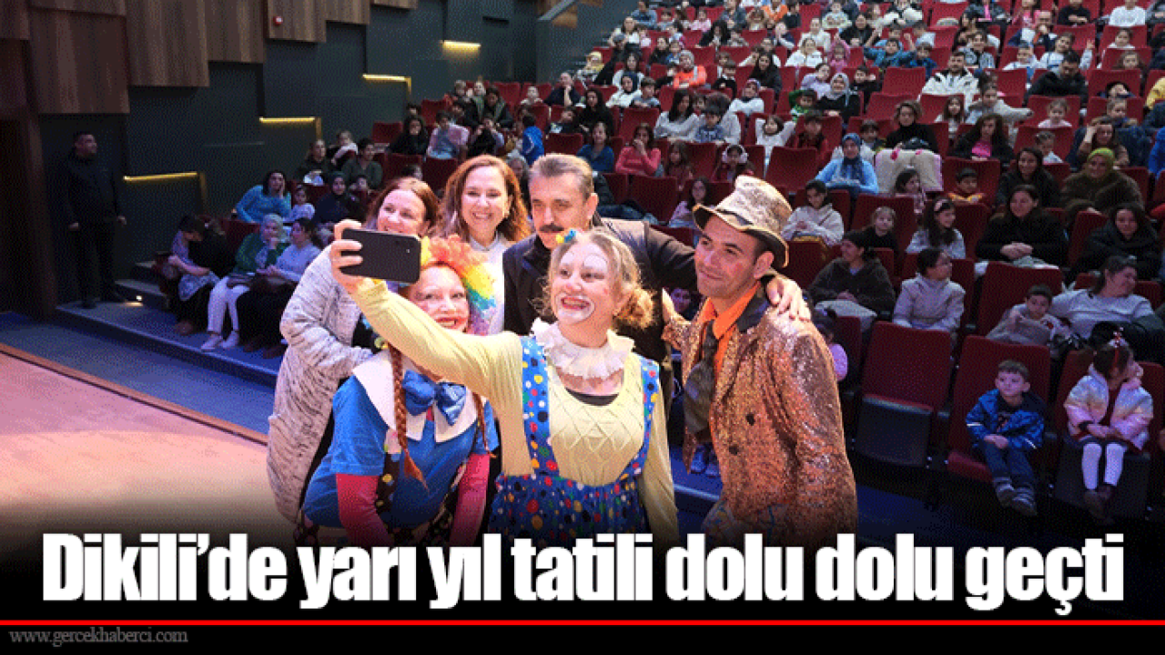 Dikili’de yarı yıl tatili dolu dolu geçti