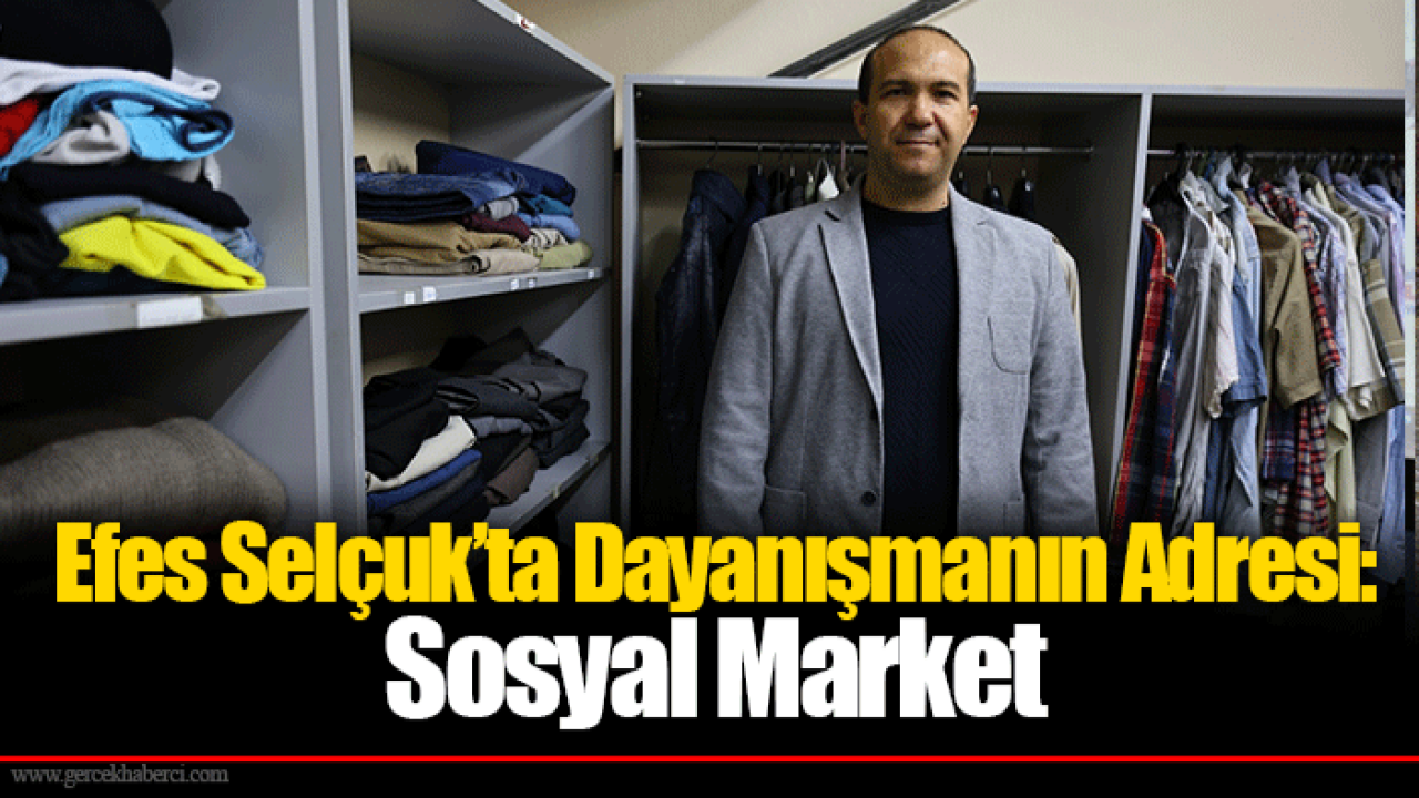 Efes Selçuk’ta Dayanışmanın Adresi: Sosyal Market