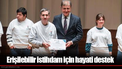 Erişilebilir istihdam için hayati destek