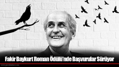 Fakir Baykurt Roman Ödülü’nde Başvurular Sürüyor