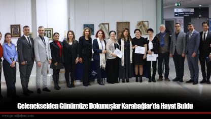Gelenekselden Günümüze Dokunuşlar Karabağlar’da Hayat Buldu