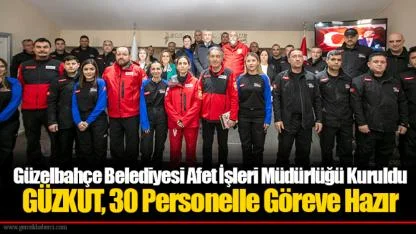 Güzelbahçe Belediyesi Afet İşleri Müdürlüğü Kuruldu