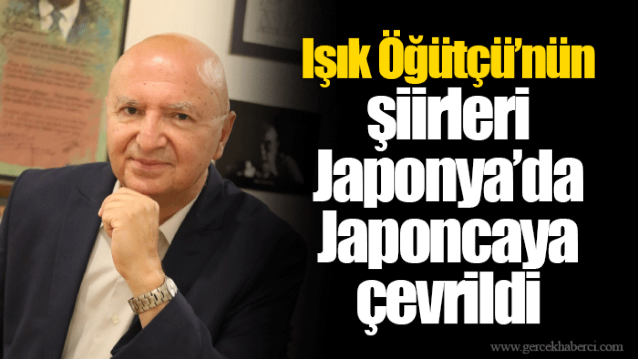 Işık Öğütçü’nün şiirleri Japonya’da Japoncaya çevrildi