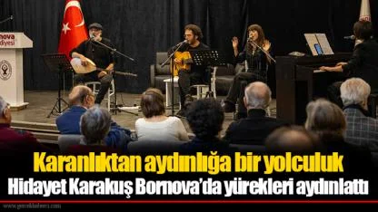 Karanlıktan aydınlığa bir yolculuk