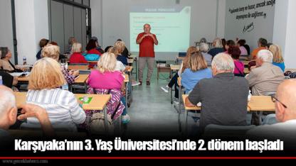 Karşıyaka’nın 3. Yaş Üniversitesi’nde 2. dönem başladı