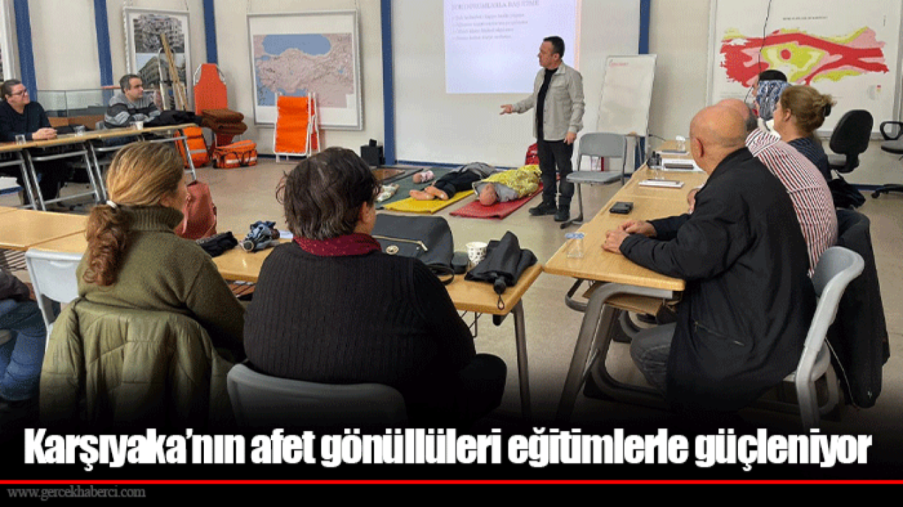 Karşıyaka’nın afet gönüllüleri eğitimlerle güçleniyor