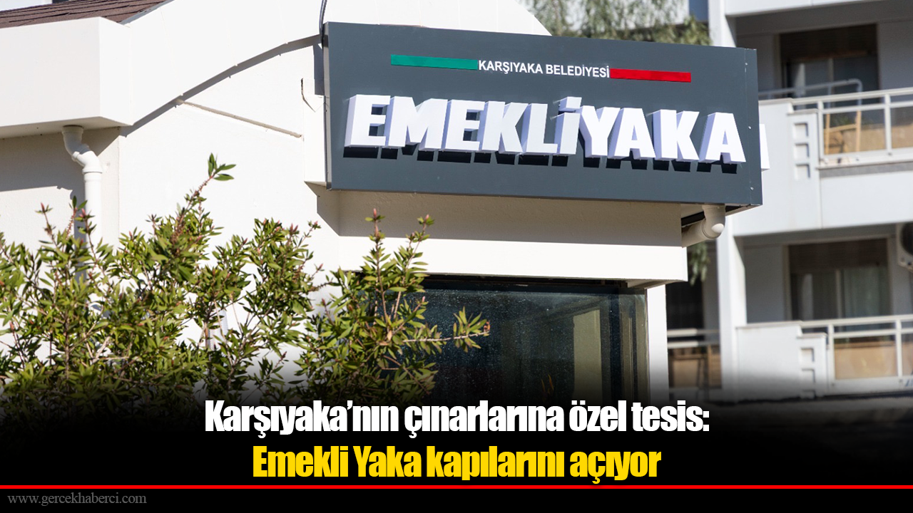 Karşıyaka’nın çınarlarına özel tesis: Emekli Yaka kapılarını açıyor