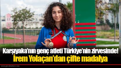 Karşıyaka’nın genç atleti Türkiye’nin zirvesinde!