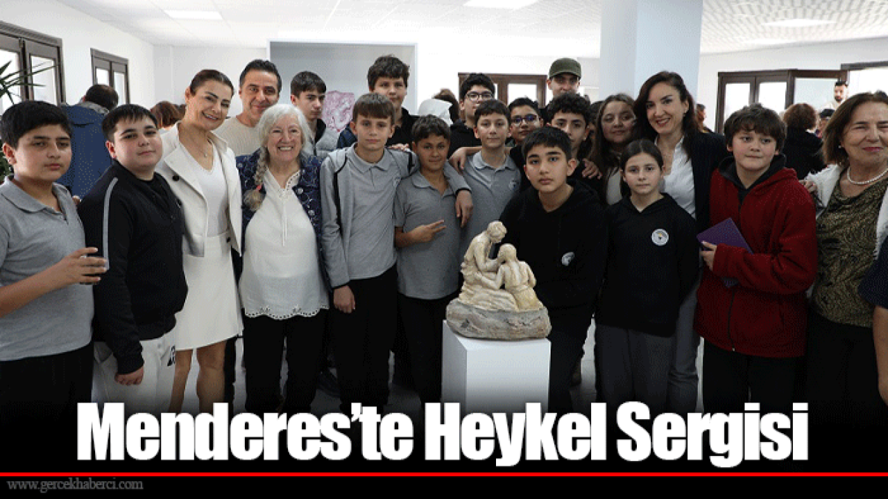 Menderes’te Heykel Sergisi