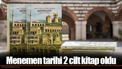 Menemen tarihi 2 cilt kitap oldu