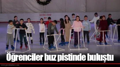 Öğrenciler buz pistinde buluştu