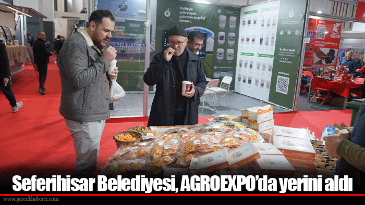 Seferihisar Belediyesi, AGROEXPO’da yerini aldı