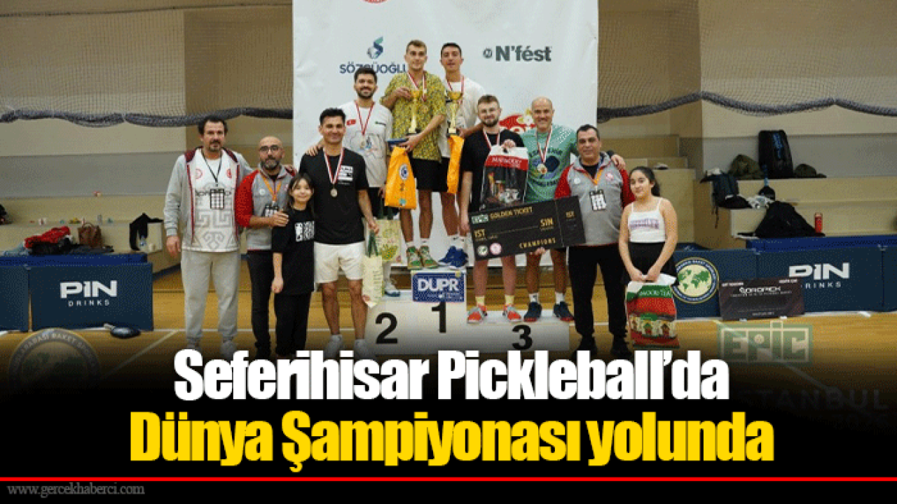 Seferihisar Pickleball’da Dünya Şampiyonası yolunda
