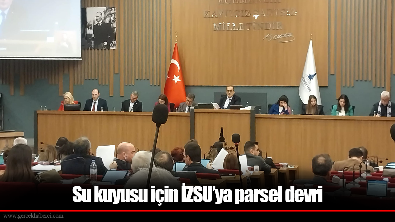 Su kuyusu için İZSU’ya parsel devri