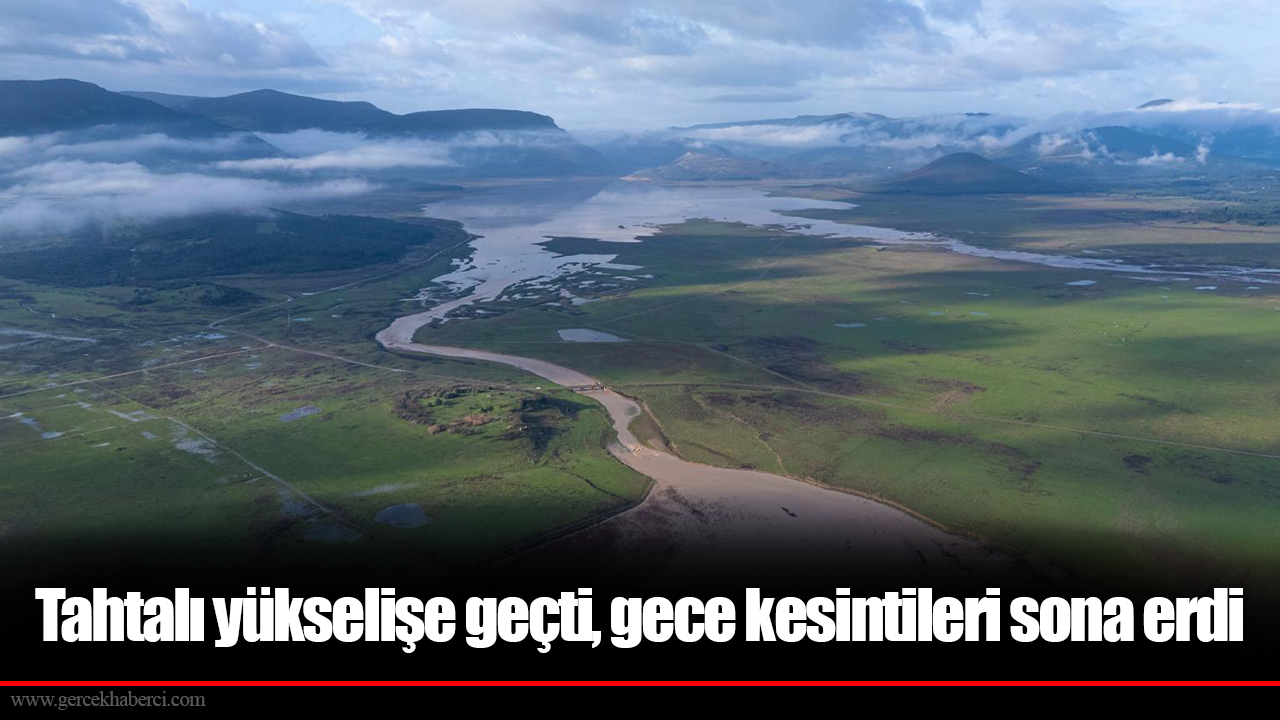 Tahtalı yükselişe geçti, gece kesintileri sona erdi