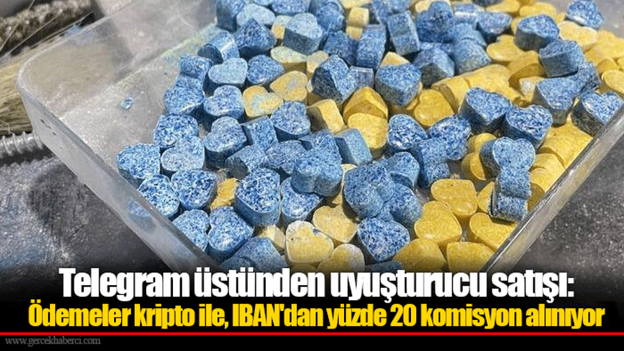 Telegram üstünden uyuşturucu satışı: Ödemeler kripto ile, IBAN'dan yüzde 20 komisyon alınıyor