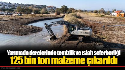 Yarımada derelerinde temizlik ve ıslah seferberliği