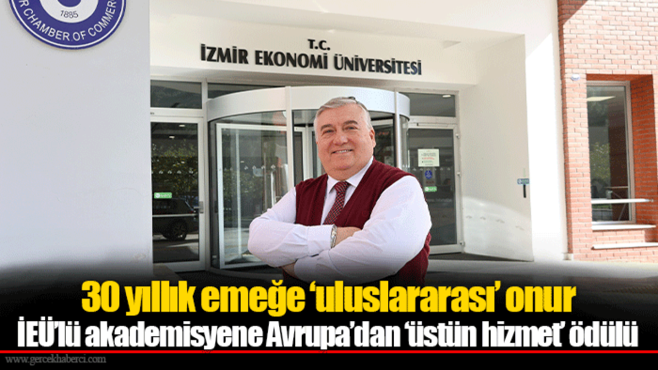 30 yıllık emeğe ‘uluslararası’ onur