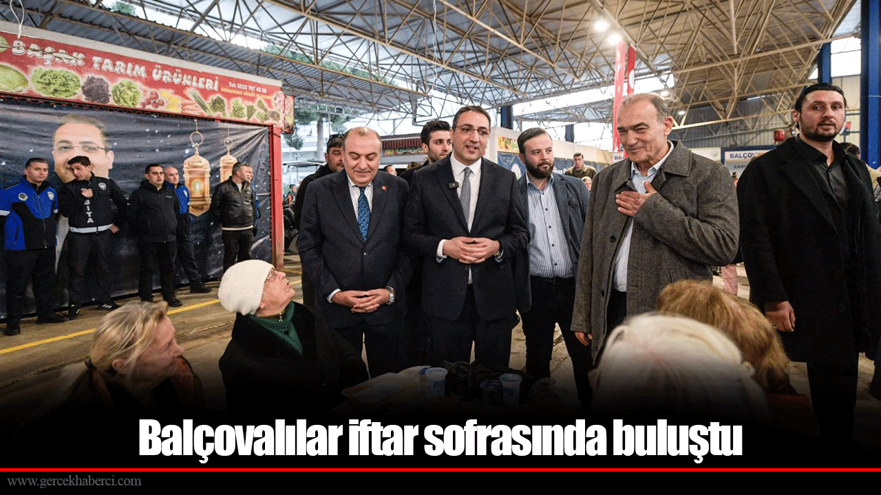 Balçovalılar iftar sofrasında buluştu