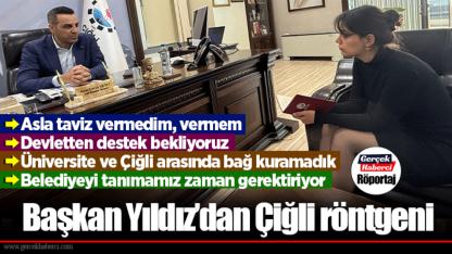Başkan Yıldız’dan Çiğli röntgeni